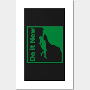 Do it now + motivation + Quotes - light Green T-Shirt Posters and Art